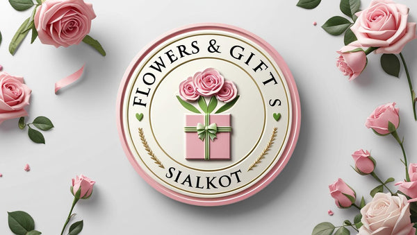 Flowers & Gifts Sialkot